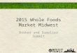 2015 Whole Foods Market Midwest