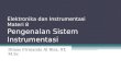 Elektronika dan Instrumentasi Materi 8  Pengenalan Sistem Instrumentasi
