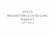 EPICS Record/Device/Driver Support