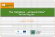 The Database „Lituanistika“ Technologies