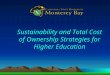 Sustainability and Total Cost of Ownership Strategies for Higher Education