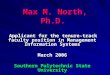 Max M. North, Ph.D
