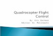 Quadrocopter  Flight Control