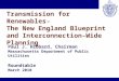 Transmission for  Renewables - The New England Blueprint and Interconnection-Wide Planning