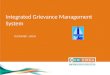 Integrated Grievance Management System