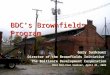 BDC’s Brownfields Program