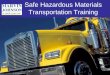 Safe Hazardous Materials Transportation Training