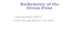 Bathymetry of the Ocean Floor