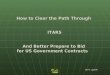 How to Clear the Path Through  ITARS And Better Prepare to Bid  for US Government Contracts