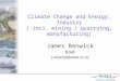 Climate Change and Energy, Industry ( incl. mining / quarrying, manufacturing)