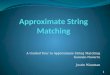 Approximate String Matching