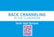 Back channeling in  the classroom