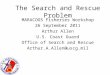 The Search and Rescue Problem