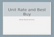 Unit Rate and Best Buy