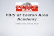PBIS at Easton Area Academy