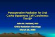 Postoperative Radiation for Oral Cavity Squamous Cell Carcinoma: The EP