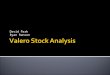 Valero Stock Analysis