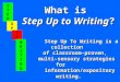 What is  Step Up to Writing ?