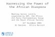 Harnessing the Power of the African Diaspora