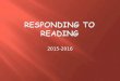 Responding to Reading