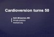 Cardioversion turns 50 DownloadSlides
