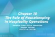 Chapter 10 The Role of Housekeeping in Hospitality Operations