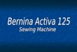 Bernina Activa 125
