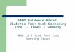 DEMO Evidence Based  Diabetic Foot Risk Screening Tool -- Level 1 Summary