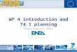 WP 4 introduction and T4.1 planning