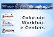 Colorado Workforce Centers