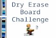 Dry Erase Board Challenge Game