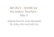 AB 2913 - SDAIE for Secondary Teachers  Day 3