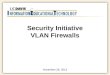 Security Initiative VLAN Firewalls