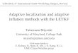 Adaptive localization and adaptive inflation methods with the LETKF