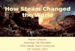How Steam Changed the World