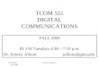 TCOM 551 DIGITAL COMMUNICATIONS