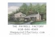 THE PAYROLL FACTORY 610-644-4569 thepayrollfactory