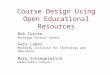 Course Design Using Open Educational Resources