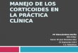 Manejo de los corticoides en la  prÁctica  clínica