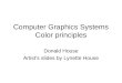 Computer Graphics Systems Color principles