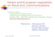 Italian and European Legislation on Electronic Communications