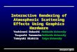 Interactive Rendering of Atmospheric Scattering Effects Using Graphics Hardware
