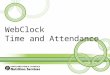 WebClock Time and Attendance