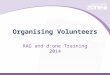 Organising Volunteers