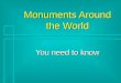 Monuments Around the World