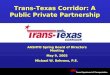 Trans-Texas Corridor: A Public Private Partnership