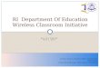 RI  Department Of Education Wireless Classroom Initiative