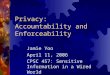 Privacy: Accountability and Enforceability