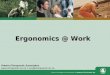 Ergonomics @ Work