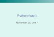 Python (yay!)